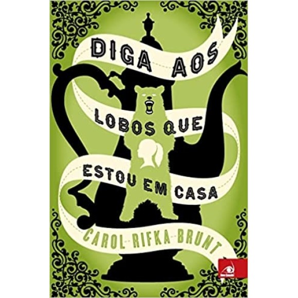 Diga Aos Lobos Que Estou Em Casa